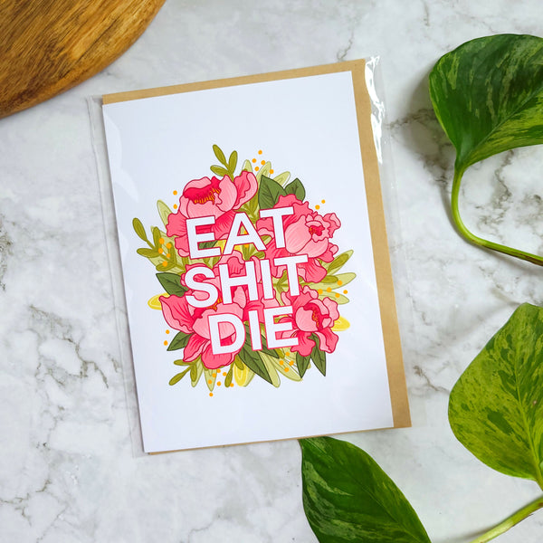 Eat Shit Die 5x7" Greeting Card