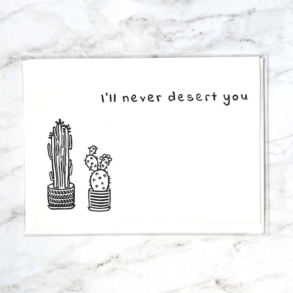 I'll Never Desert You greeting card - Shop Motif