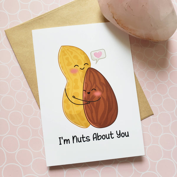 I'm Nuts About You 5x7