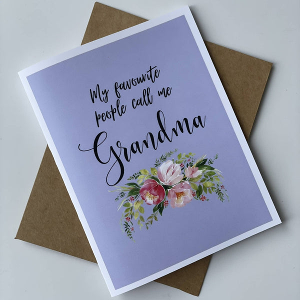 'My Favourite People Call Me Grandma' Card - Shop Motif