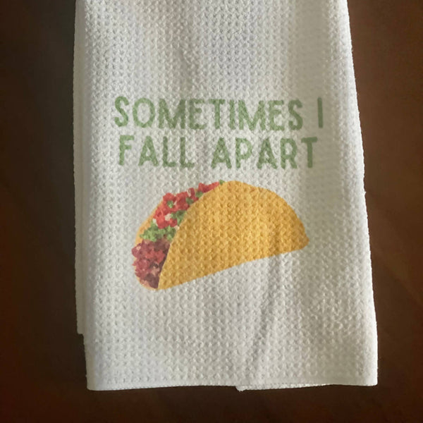 "Sometimes I Fall Apart" Tea Towel - Shop Motif