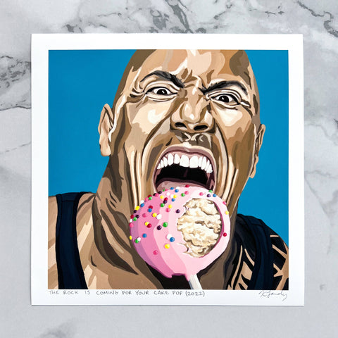 The Rock Is Coming For Your Cake Pop 8x8" art print - Shop Motif
