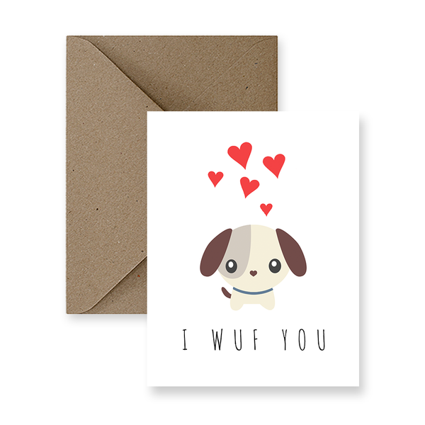 I Wuf You Dog Love Card