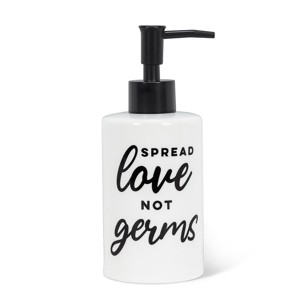 Spread Love Not Germs Soap Dispenser