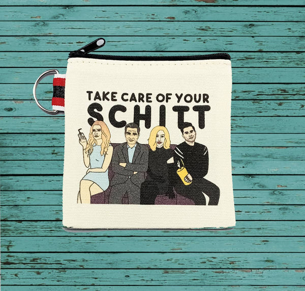 Take Care of Your Schitt Pouch/Coin Purse