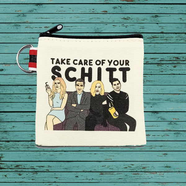 Take Care of Your Schitt Pouch/Coin Purse