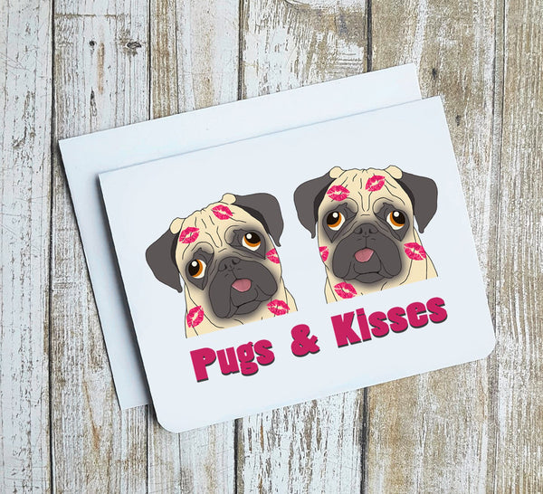 Pugs & Kisses Card
