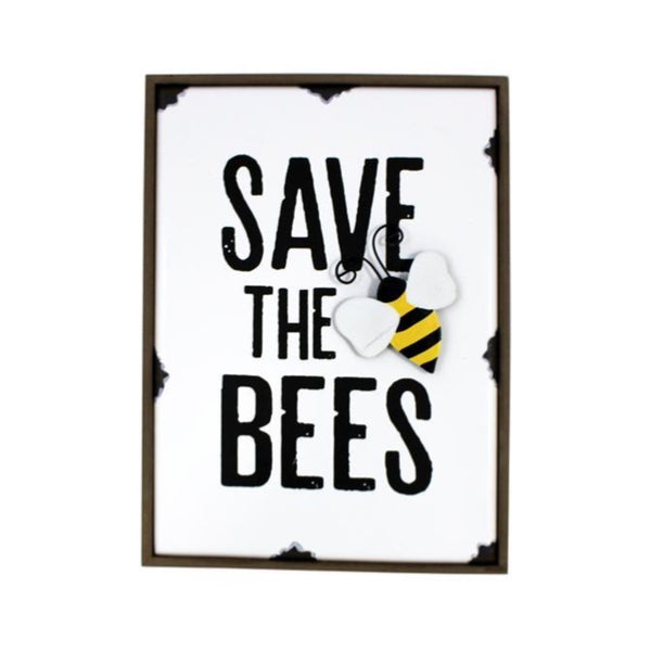 Save The Bees Block Sign