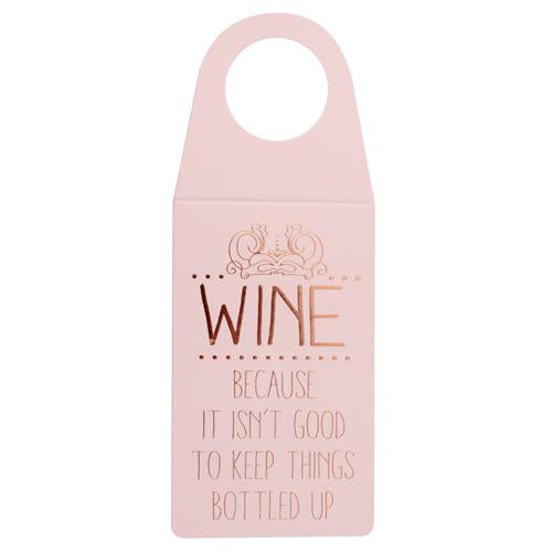 It Isn’t Good To Keep Things Bottled Up Set Of 2 Wine Tags