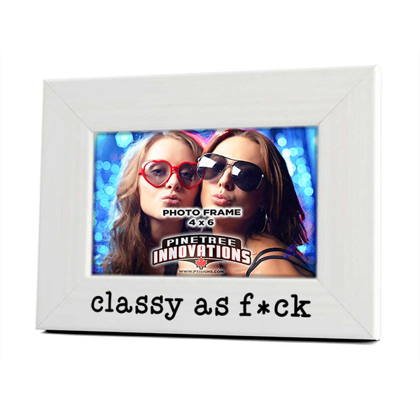 Classy As F--k Photo Frame