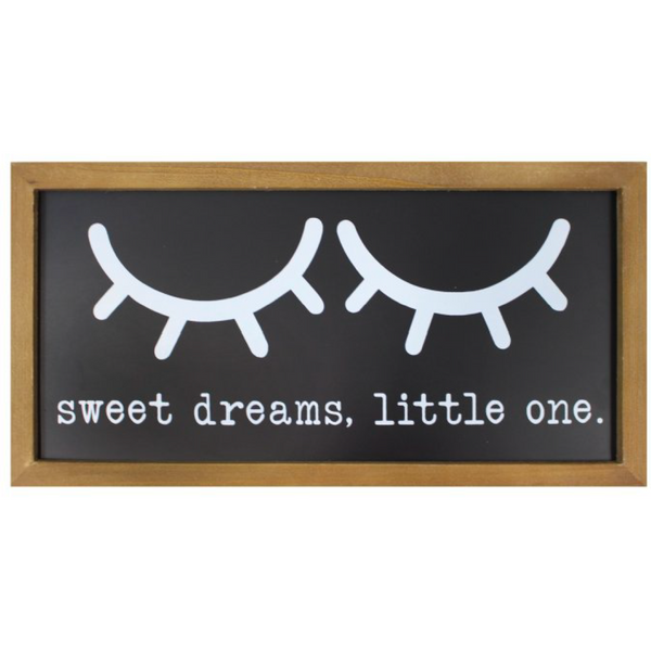 Sweet Dreams Little One Sign