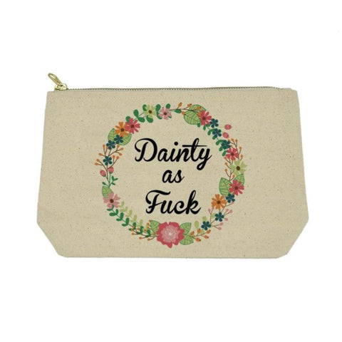 Dainty As F*ck Pouch