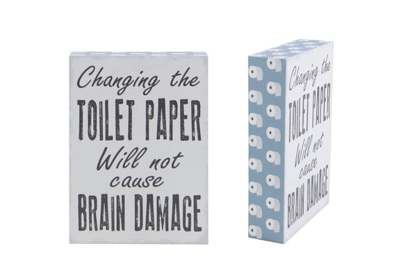 Changing The Toilet Paper Sign