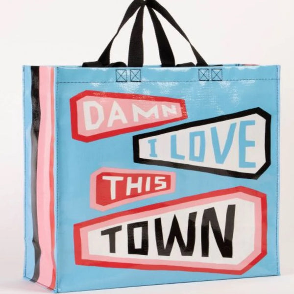 Damn I Love This Town Shopping Tote