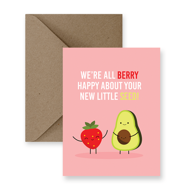We're All Berry Happy About Your New Little Seed Baby Card