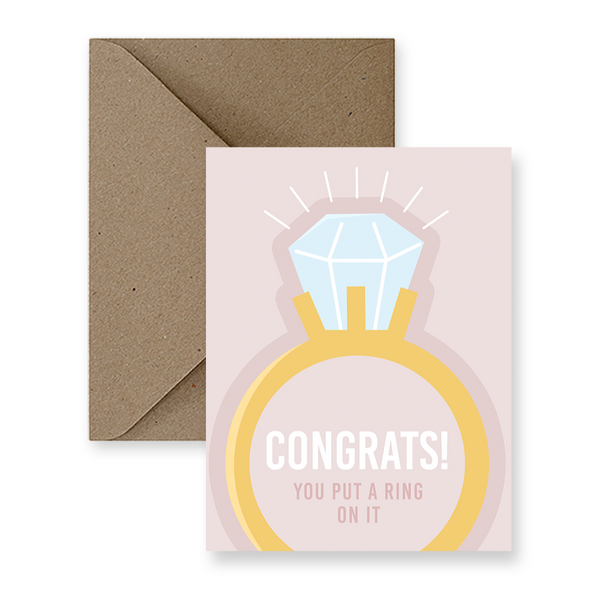Congrats! You Put a Ring on it Wedding Card