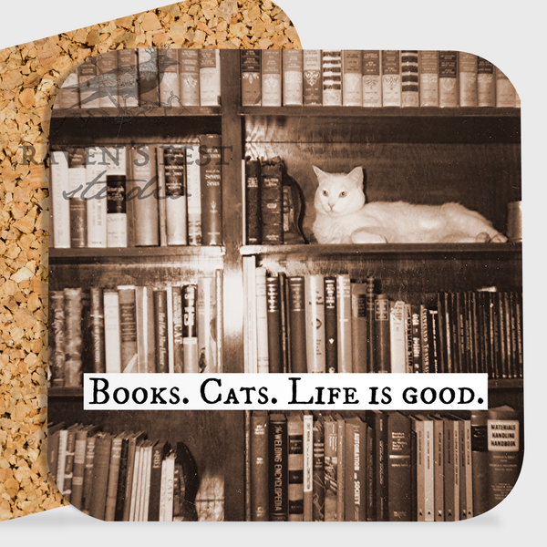 COASTER. Books. Cats. Life is Good.