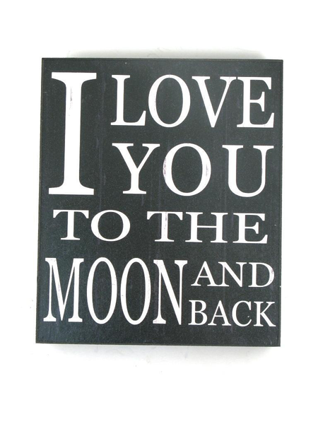I Love You To The Moon Shelf Sign - Flamingo Boutique