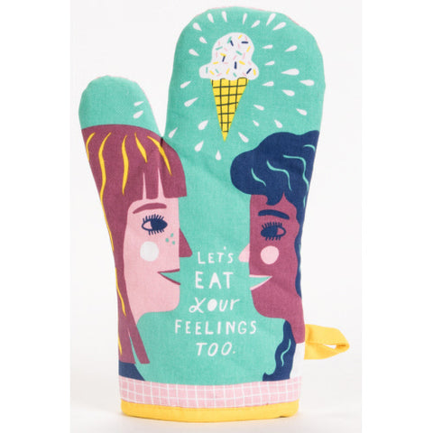 Lets Eat Your Feelings Too Oven Mitt - Flamingo Boutique