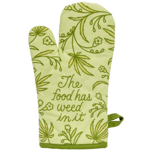 This Food Has Weed In It Oven Mitt